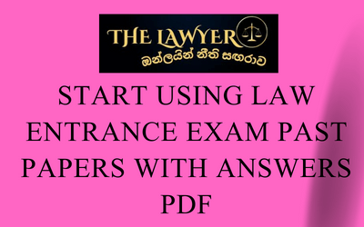 Start using Law Entrance Exam Past Papers With Answers