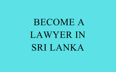 Become a Lawyer in Sri Lanka